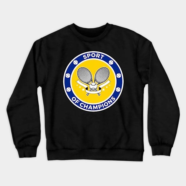 Sport Of Champions Tennis Crewneck Sweatshirt by TopTennisMerch